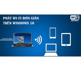 Hướng dẫn tắt mở tính năng Mobile Hotspot trên Windows 10